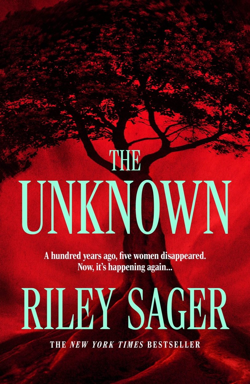 Cover of The Unknown by Riley Sager: a black tree silhouette against a red background with teal lettering